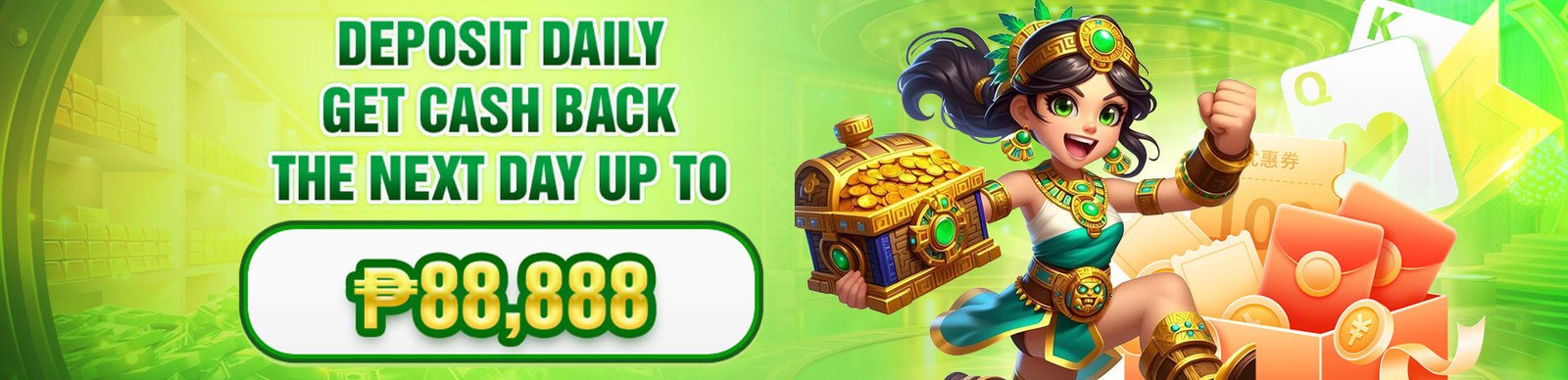 1751629945569_4_DEPOSIT_DAILY_GET_CASH_BACK_THE_NEXT_DAY_UP_TO_₱88,888